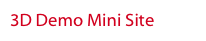 3D Demo Mini Site